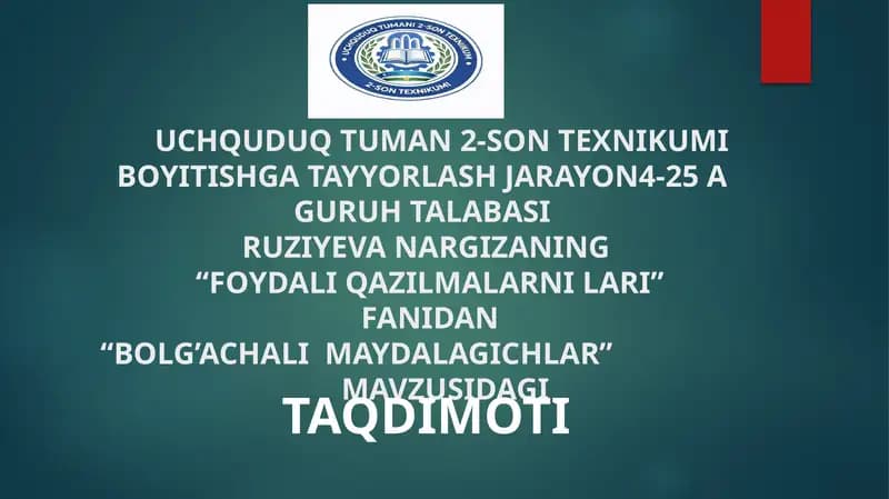 BOLG’ACHALI MAYDALAGICHLAR