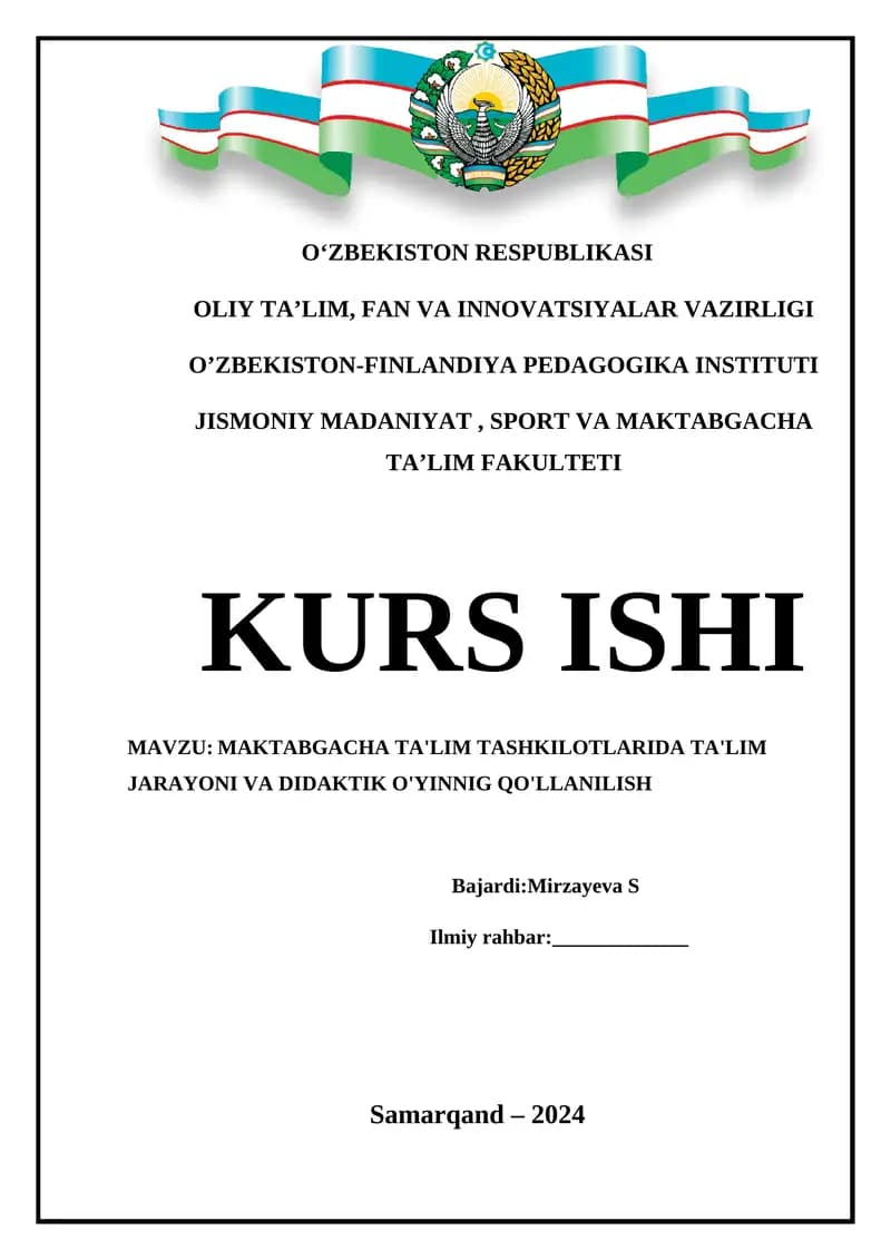 MAKTABGACHA TA'LIM TASHKILOTLARIDA TA'LIM JARAYONI VA DIDAKTIK O'YINNIG QO'LLANILISH