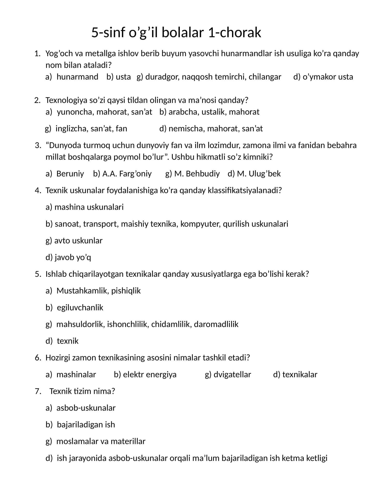 Texnologiya fani 5-sinf o’g’il bolalarga test 1-chorak