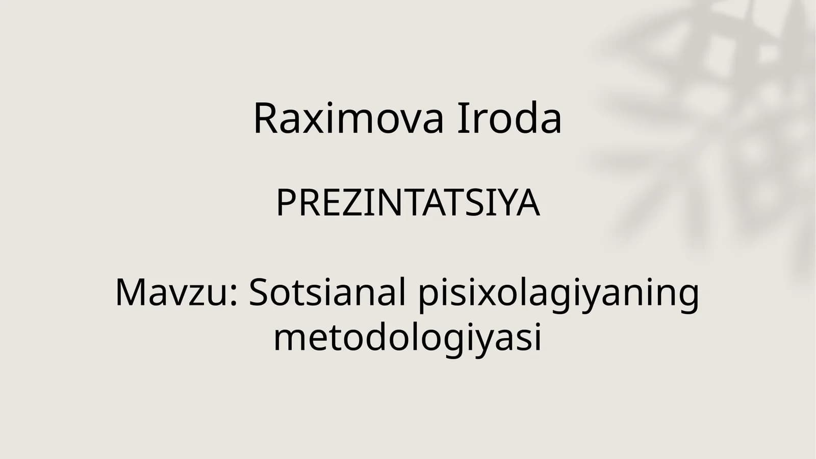 Sotsianal pisixologiyaning metodologiyasi