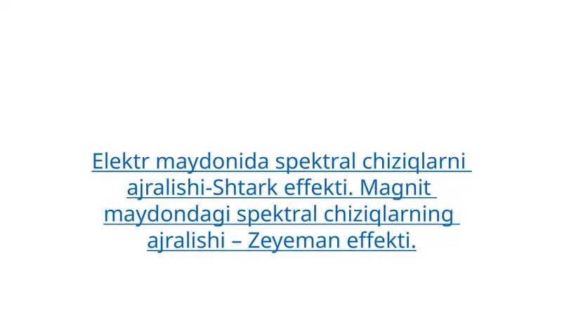 Elektr maydonida spektral chiziqlarni ajralishi-Shtark effekti