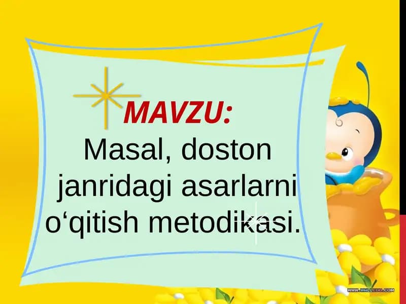 Masal, doston janridagi asarlarni o‘qitish metodikasi