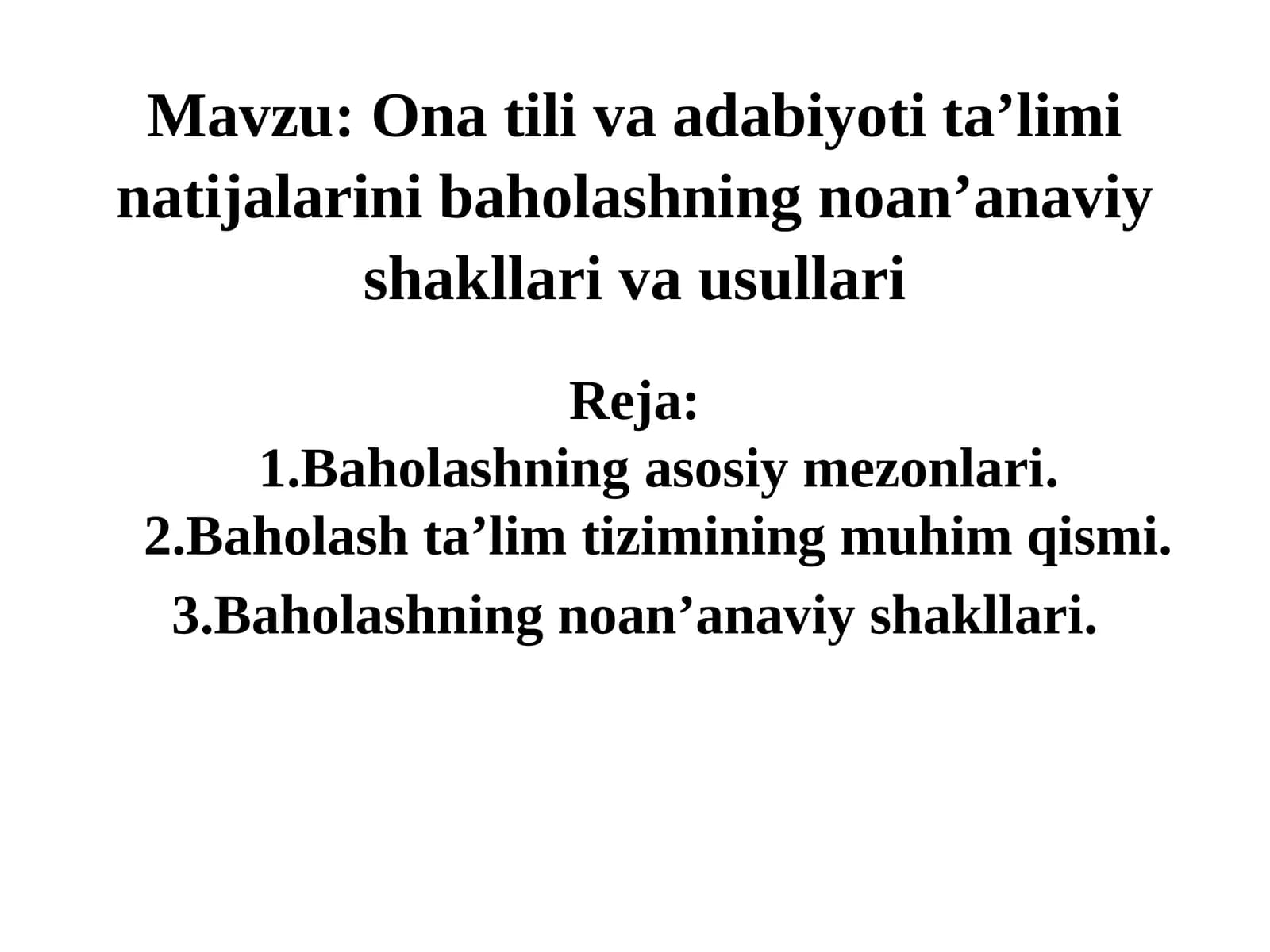 Ona tili va adabiyoti ta’limi natijalarini baholashning noan’anaviy shakllari va usullari