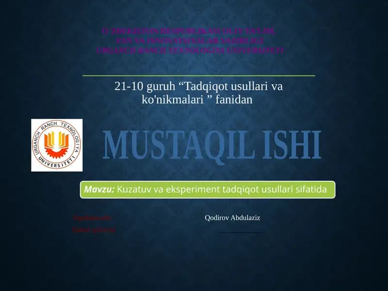 Kuzatuv va eksperiment tadqiqot usullari sifatida