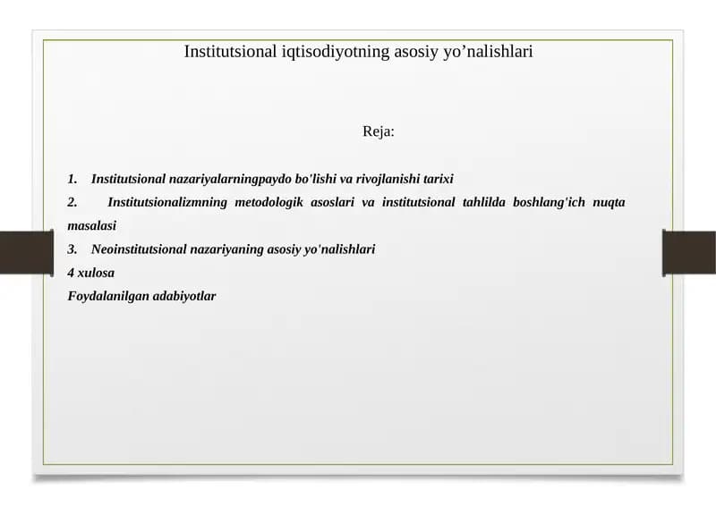 Institutsional iqtisodiyotning asosiy yo'nalishlari