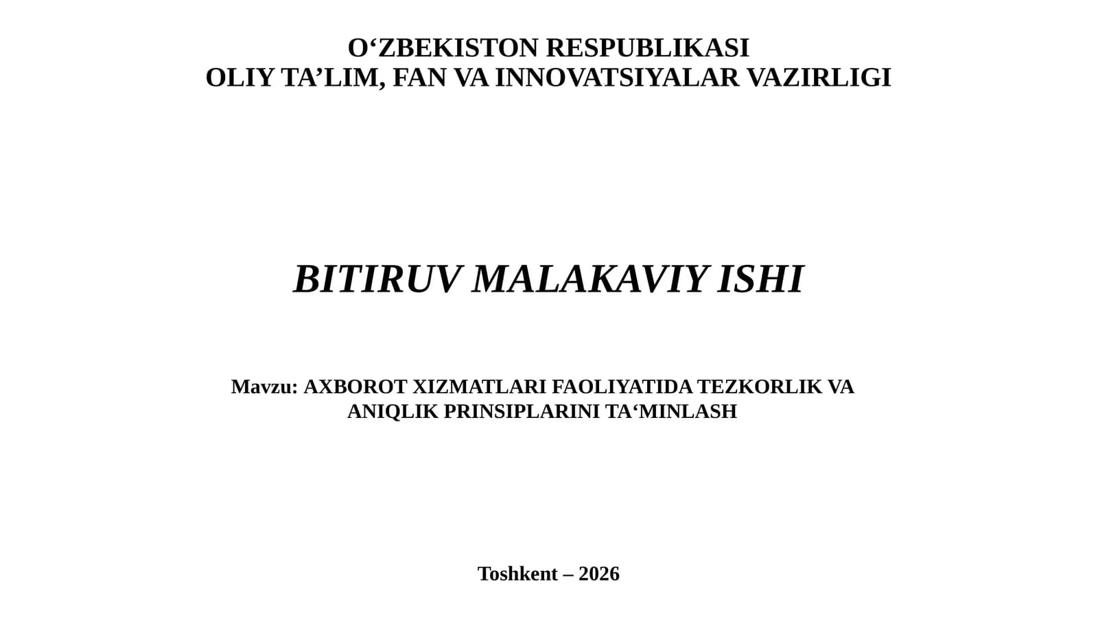 Axborot xizmatlari faoliyatida aniqlik va tezkorlik faoliyatini tadbiq etish