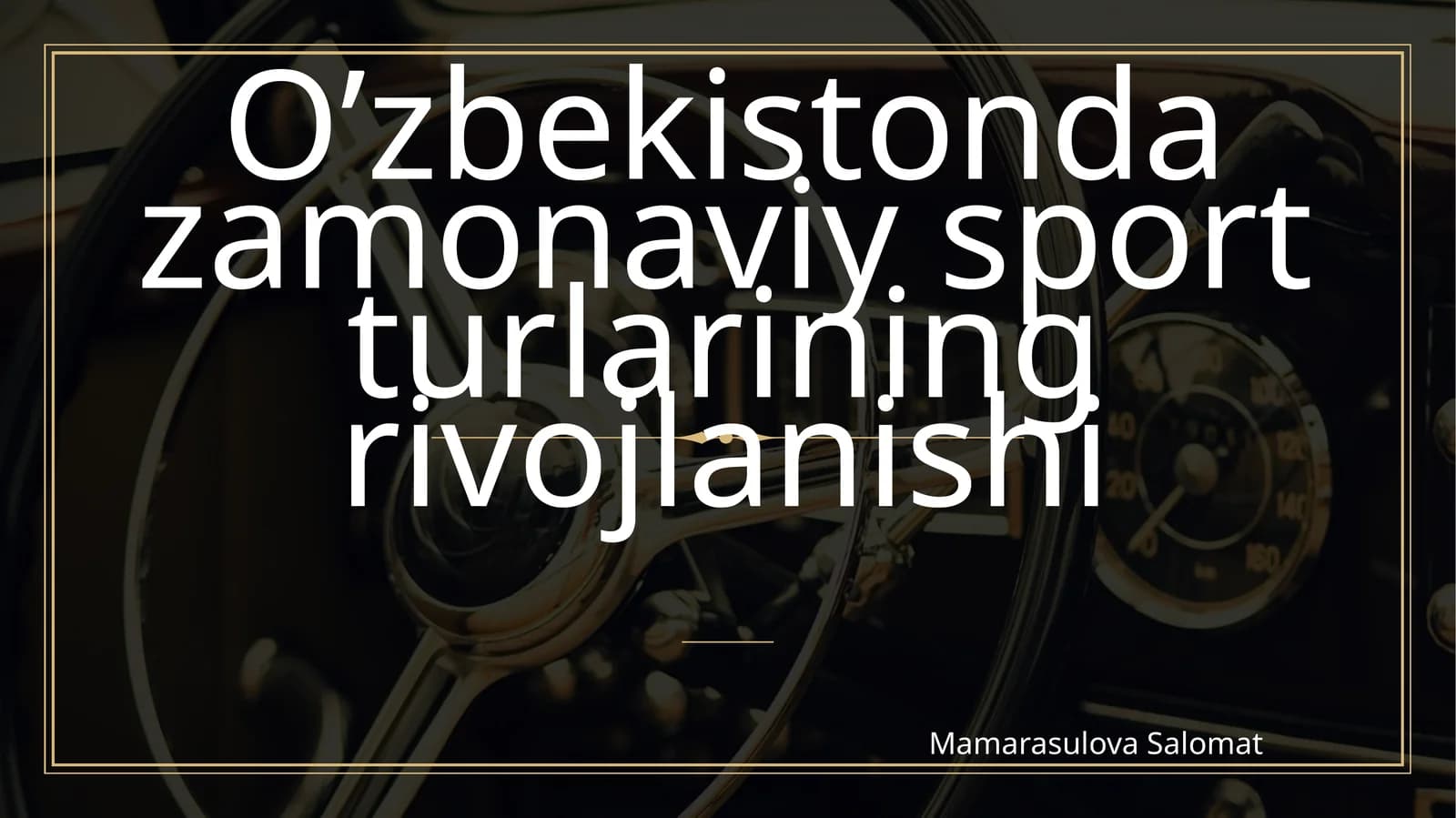 O’zbekistonda zamonaviy sport turlarining rivojlanishi