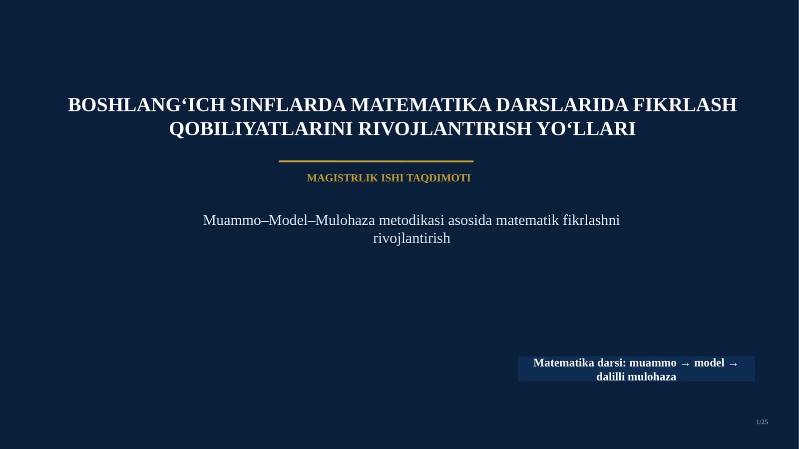 Boshlang'ich sinfo'quvchilarining matematika darslarida fikrlash qobiliyatini rivojlantish usul va prinsiplari