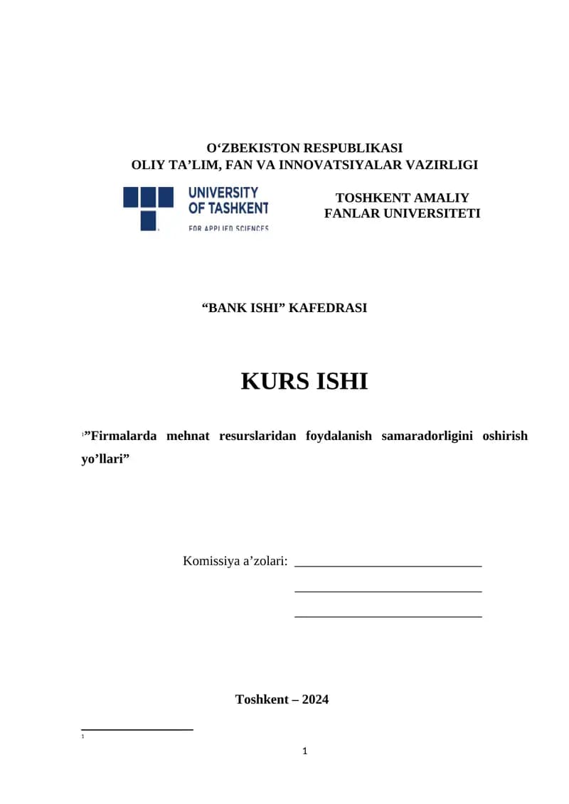 Mehnat resurslarining shakllanishi va ulardan foydalanish