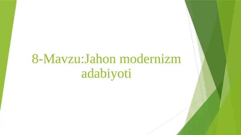 Jahon modernizm adabiyoti