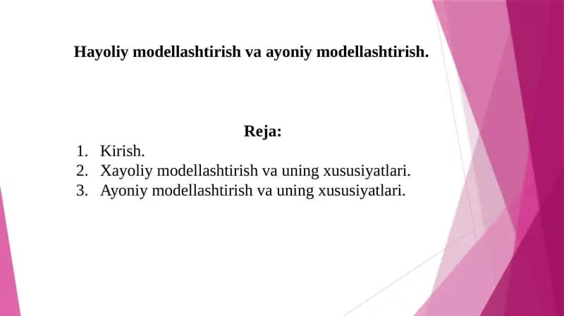 Hayoliy modellashtirish va ayoniy modellashtirish