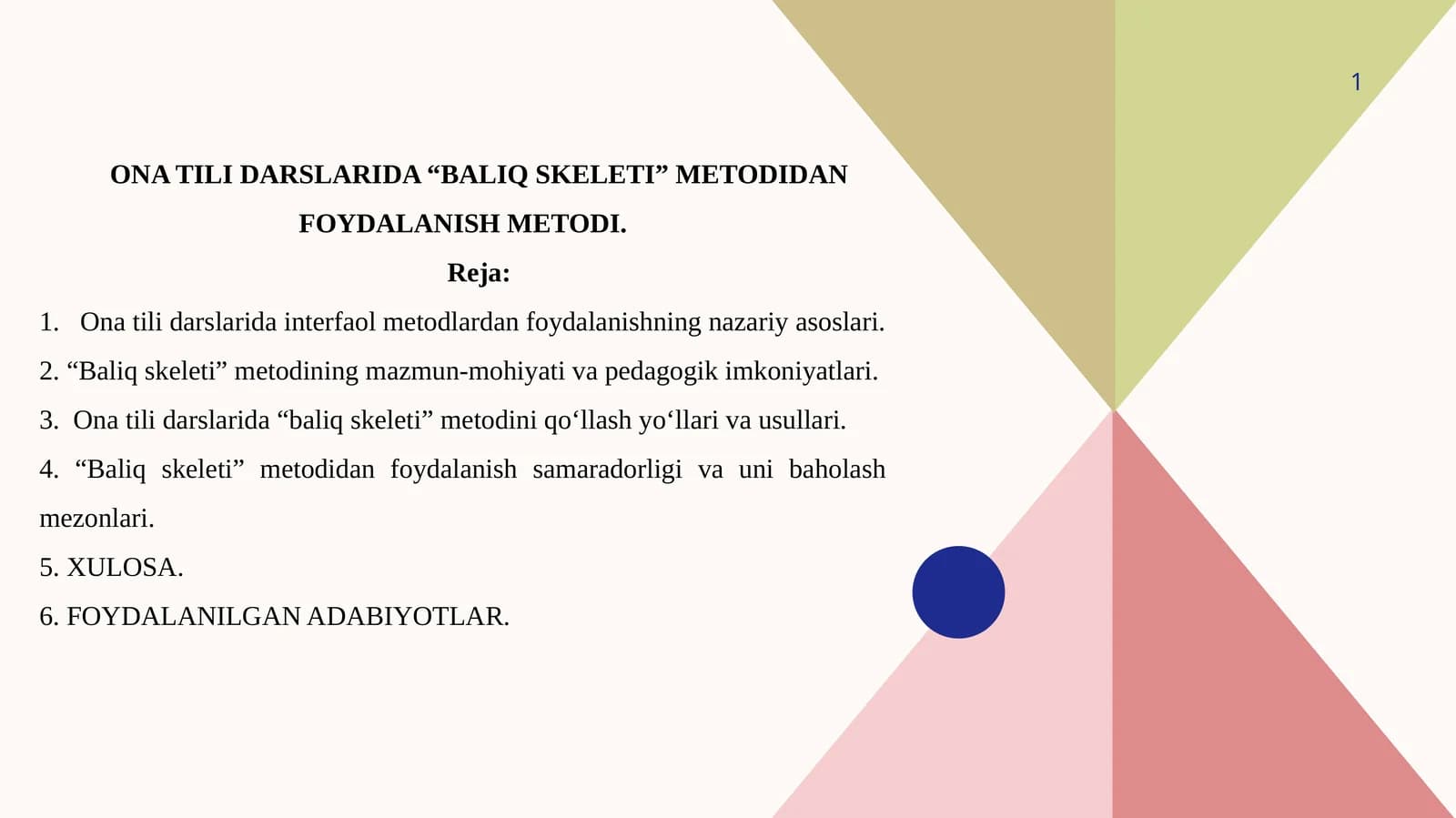 ONA TILI DARSLARIDA “BALIQ SKELETI” METODIDAN FOYDALANISH METODI.