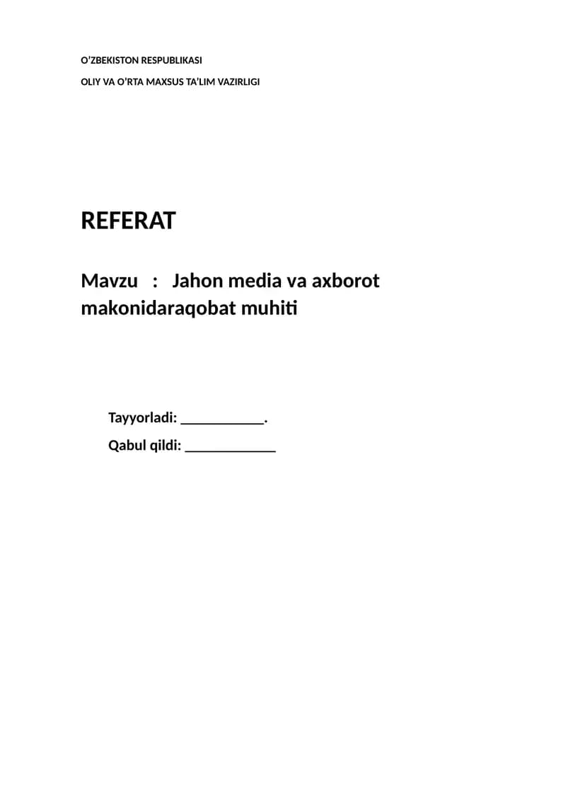 jahon media va axborot makonida raqobat muhiti