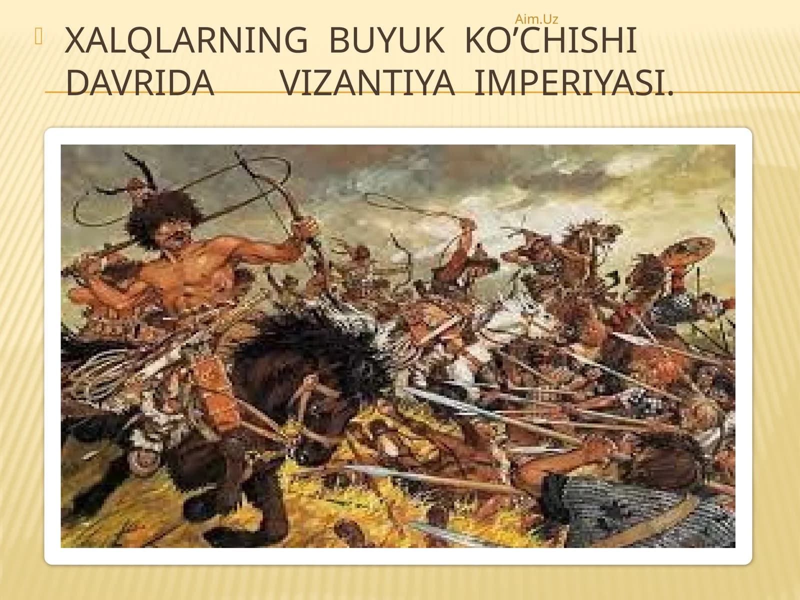 Xalqlarning buyuk ko’chishi davrida Vizantiya imperiyasi