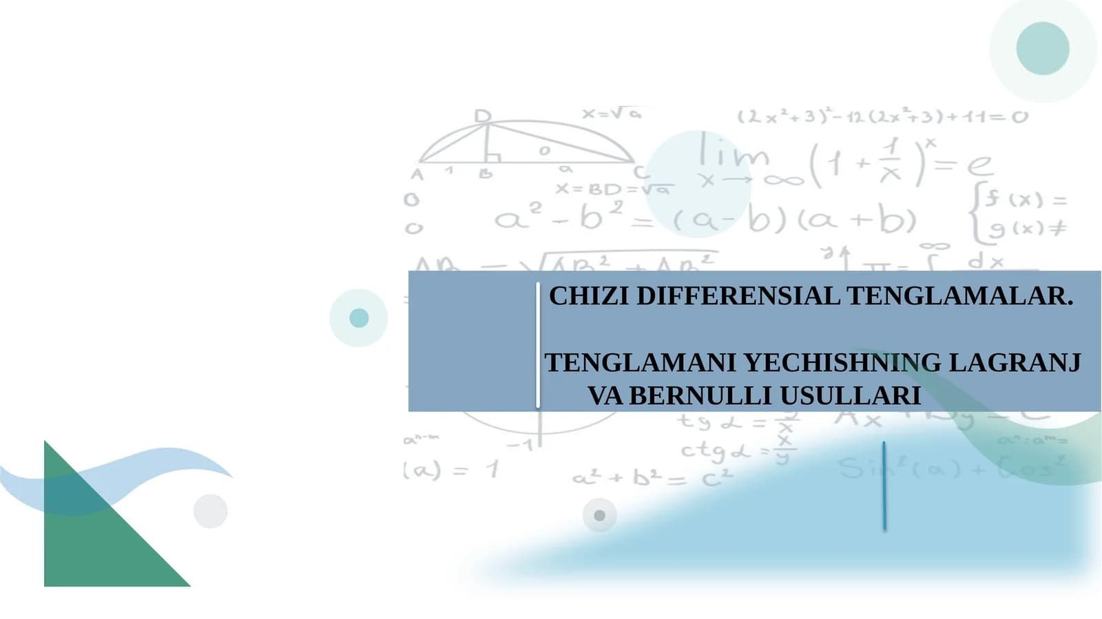 CHIZIQLI DIFFERENSIAL TENGLAMALAR