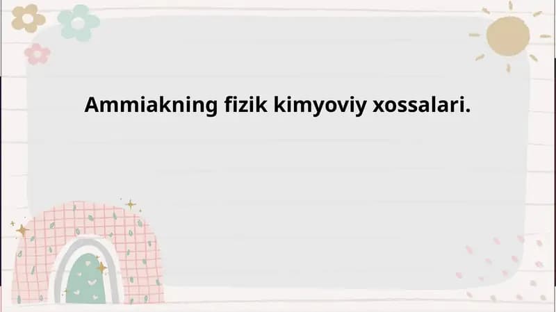 Ammiakning fizik-kimyoviy xossalari