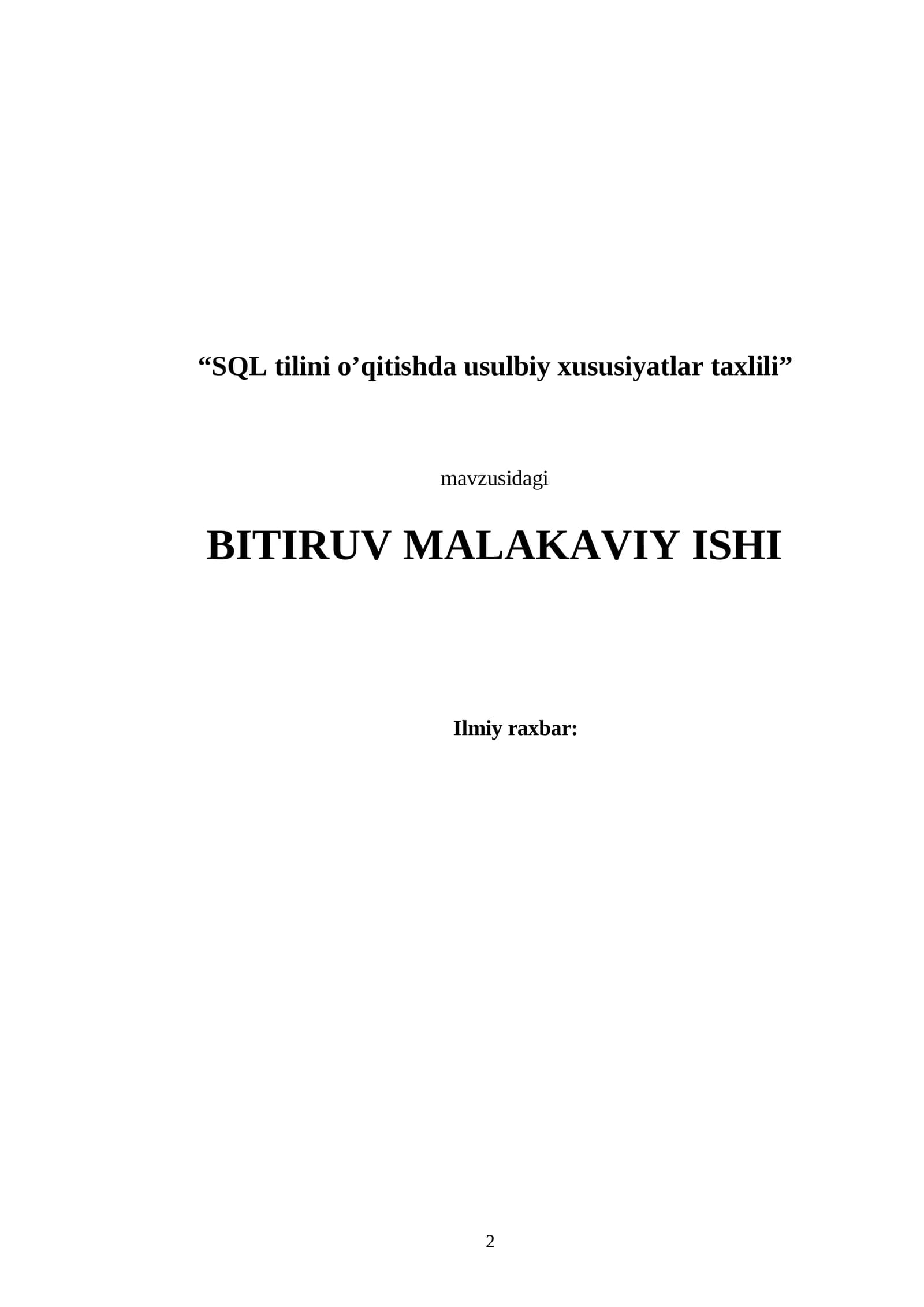 SQL tilini o’qitishda usulbiy xususiyatlar tahlili