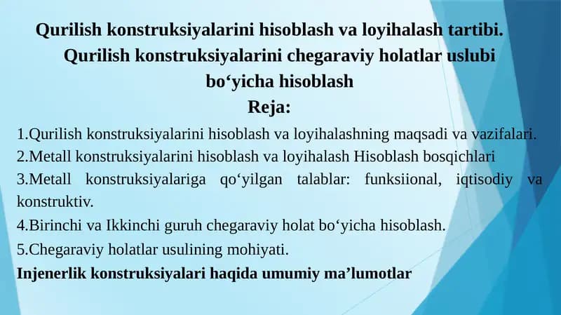Qurilish konstruksiyalarini hisoblash va loyihalash tartibi