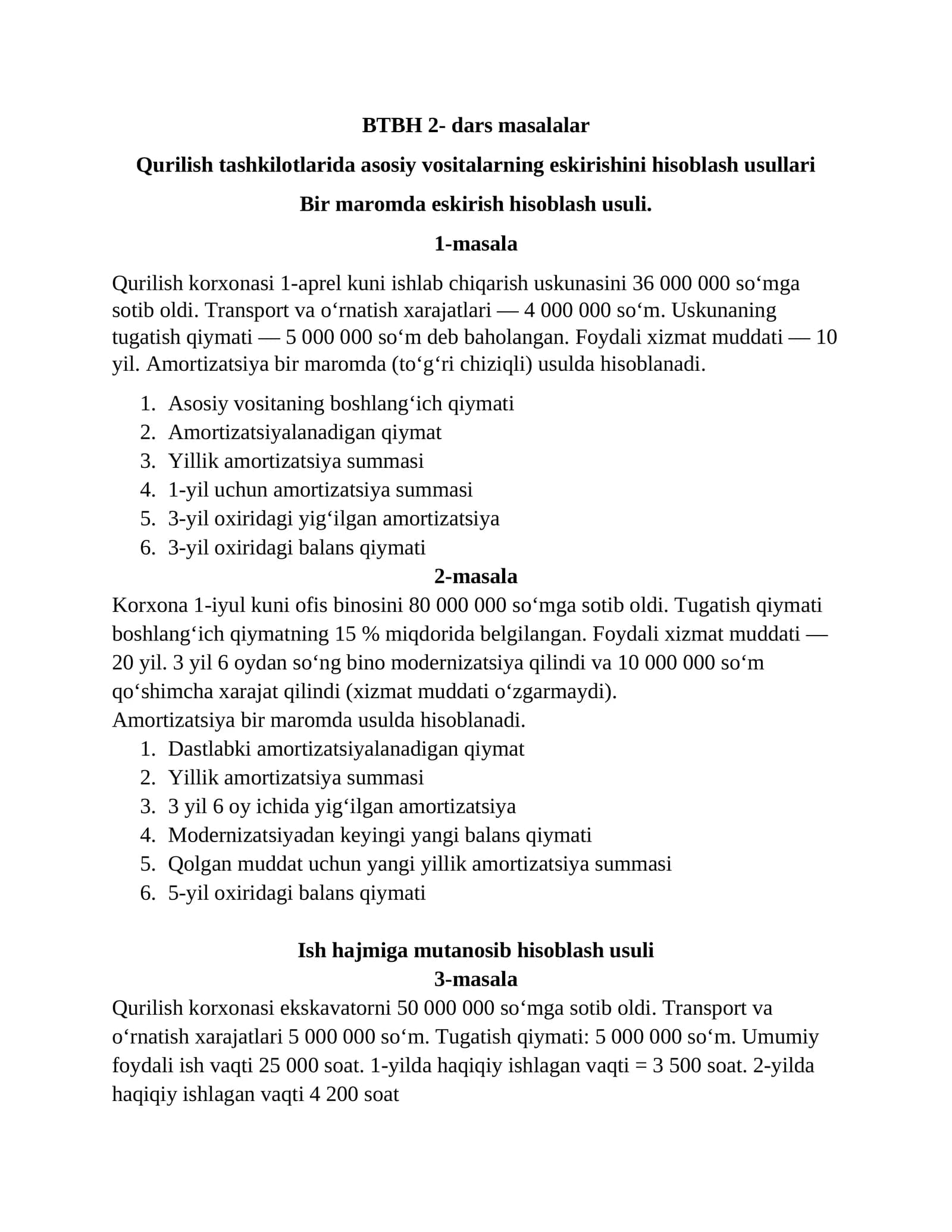 Qurilish vositalarida eskirgan mollarni hisobini yuritish