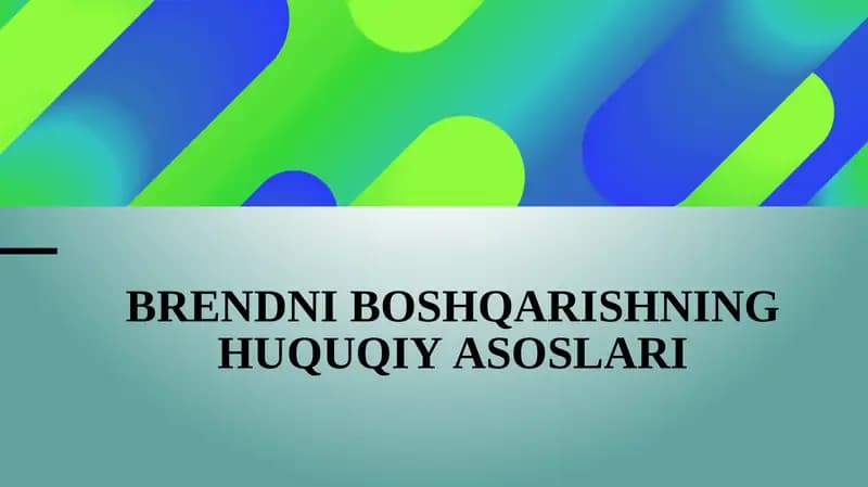 Brеndni bоshqаrishning huquqiy аsоslаri