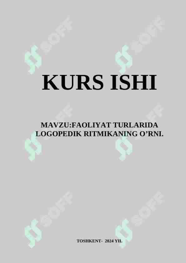 ФАОЛИЯТ ТУРЛАРИДА ЛОГОПЕДИК РИТМИКАНИНГ ЎРНИ