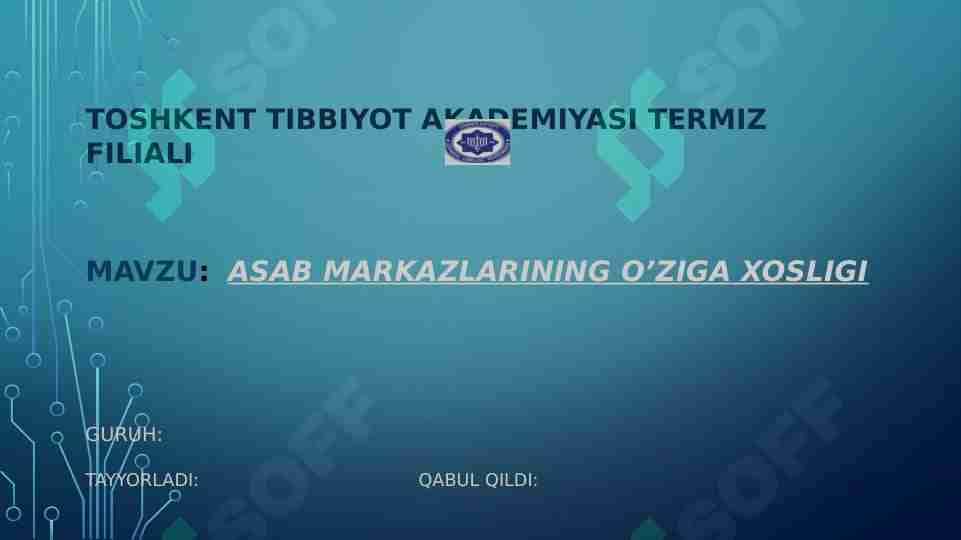 Asab markazlarining oʻziga xosligi