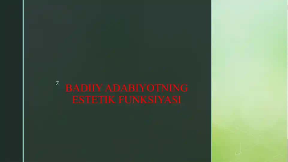 BADIIY ADABIYOTNING ESTETIK FUNKSIYASI