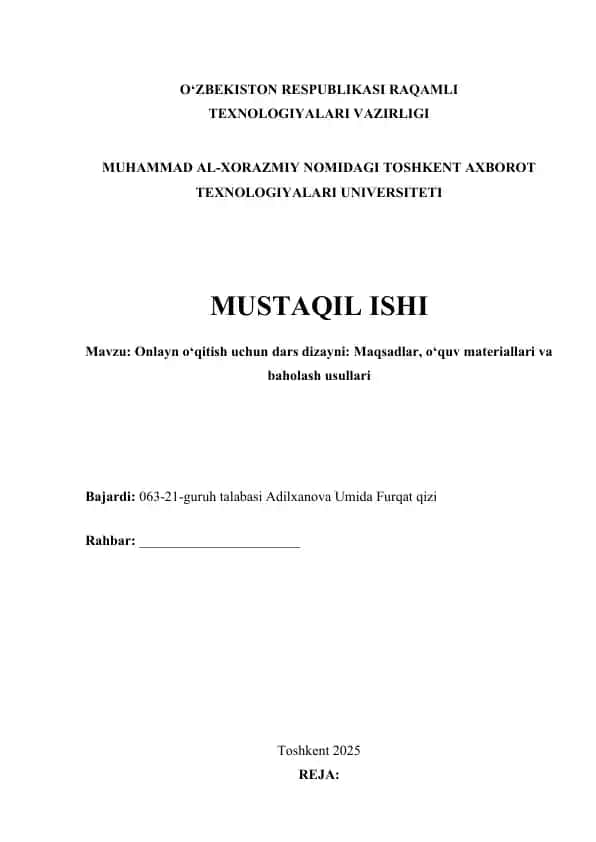 Onlayn o‘qitish uchun dars dizayni Maqsadlar, o‘quv materiallari va baholash usullari