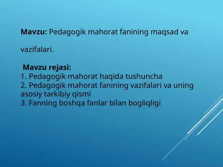 Pedagogik mahorat fanining maqsad va vazifalari