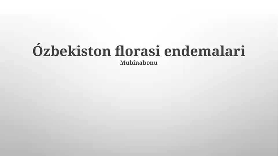 O'zbekiston florasi endemalari