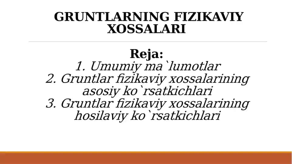Gruntlarning fizikaviy xossalari