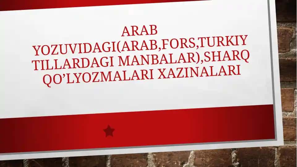 Arab yozuvidagi Dastlabki Manbalar