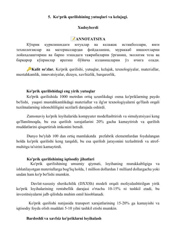 Ko‘prik qurilishining yutuqlari va kelajagi.