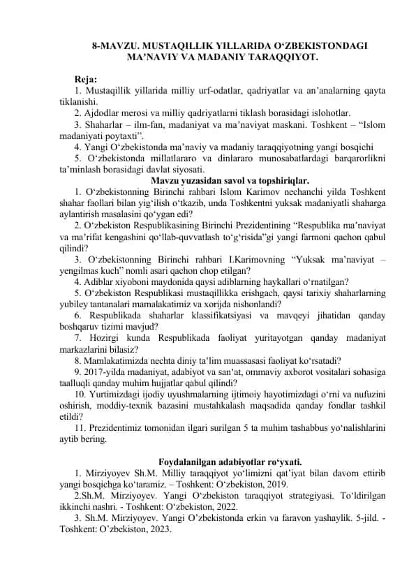 Mustaqillik yillarida O‘zbekistondagi maʼnaviy va madaniy taraqqiyot