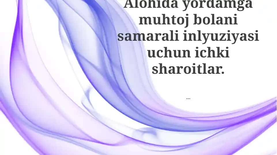 Samarali inlyuziya va shaxsiy yordam