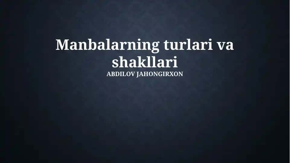 Ta'lim turlari va shakllari