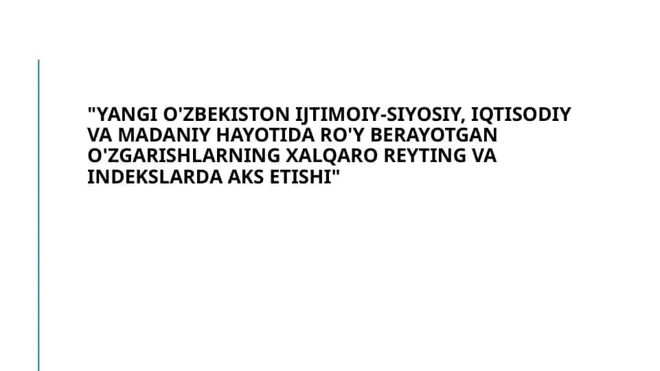 Yangi O'zbekiston ijtimoiy o'zgarishlari