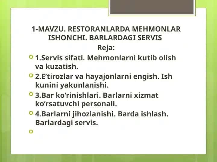 RESTORANLARDA MEHMONLAR ISHONCHI. BARLARDAGI SERVIS
