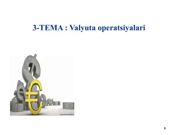 Valyuta operatsiyalari