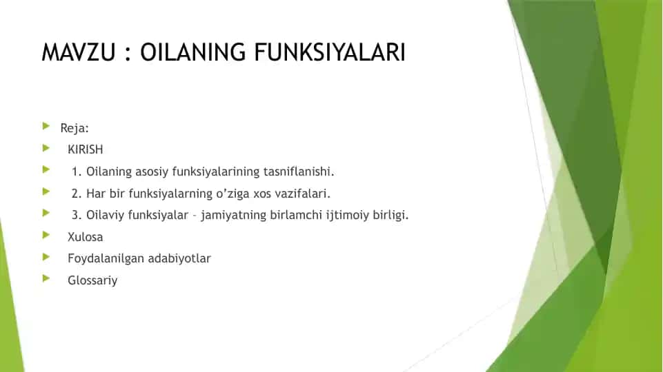 Oilaning funksiyalari