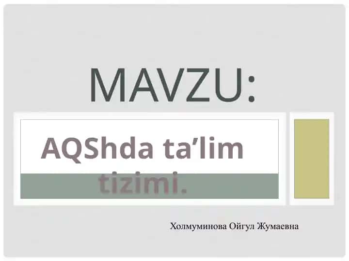XXI asrda AQSH ta'lim tizimi