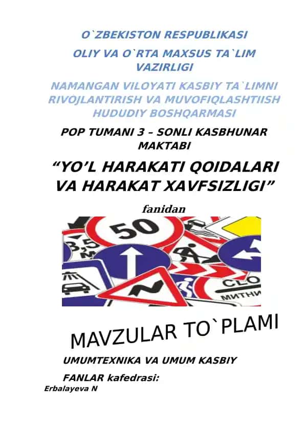 “YO’L HARAKATI QOIDALARI va harakat xavfsizligi” fanidan O`QITISH MATERIALLARI