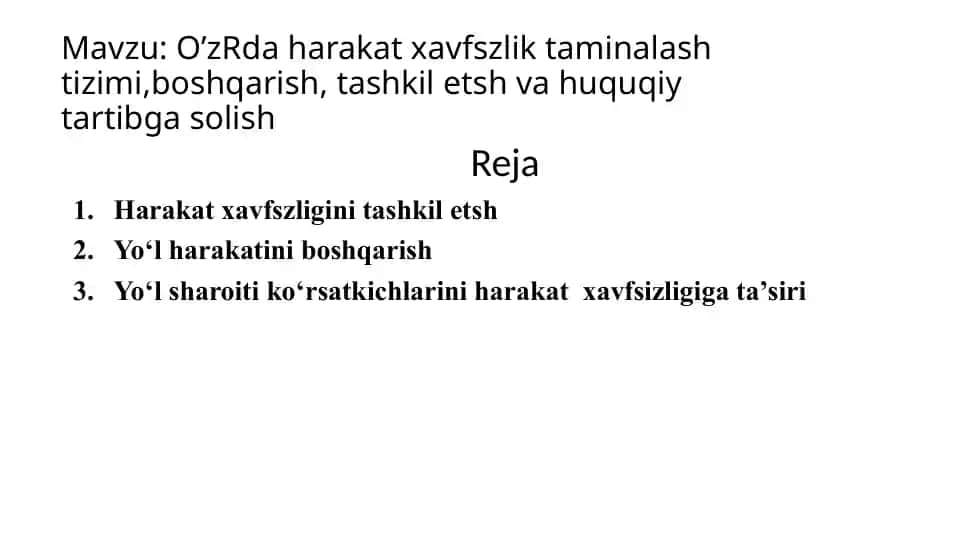O’zRda harakat xavfsizligini ta’minlash tizimi va boshqarish