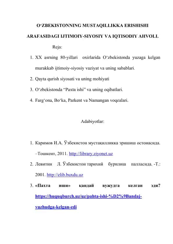 O‘ZBEKISTONNING MUSTAQILLIKKA ERISHISHI ARAFASIDAGI IJTIMOIY-SIYOSIY VA IQTISODIY AHVOLI