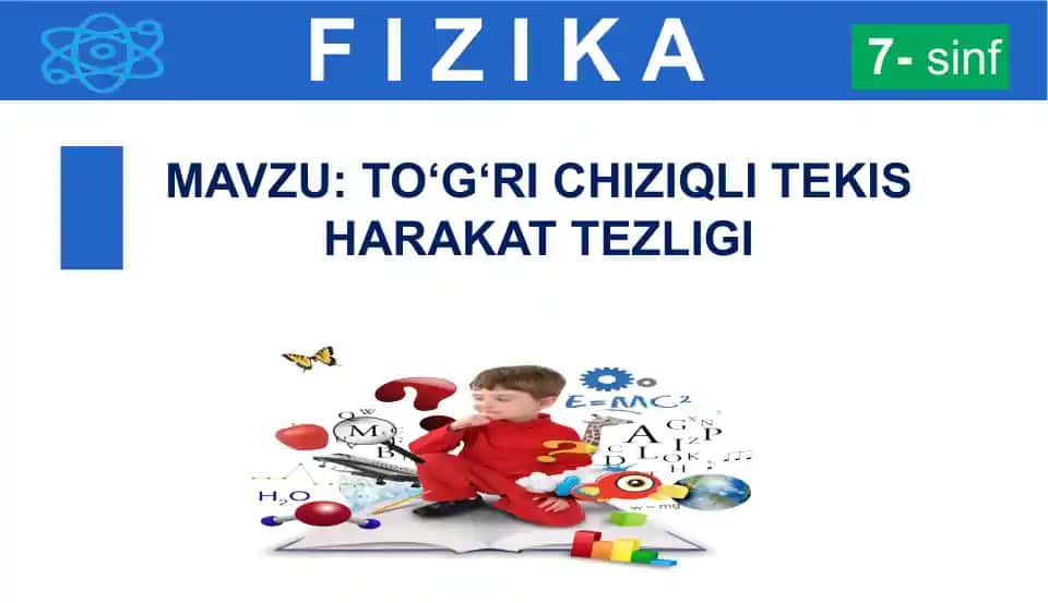 To‘g‘ri chiziqdagi tekis harakat tezligi
