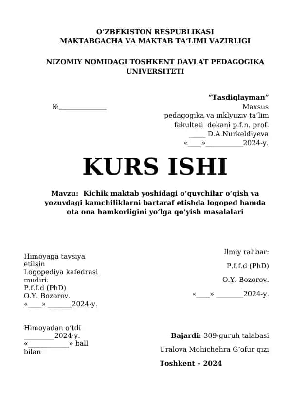 Kichik maktab yoshidagi oʻquvchilar oʻqish va yozuvdagi kamchiliklarni bartaraf etishda logoped hamda ota ona hamkorligini yoʻlga qoʻyish masalalari