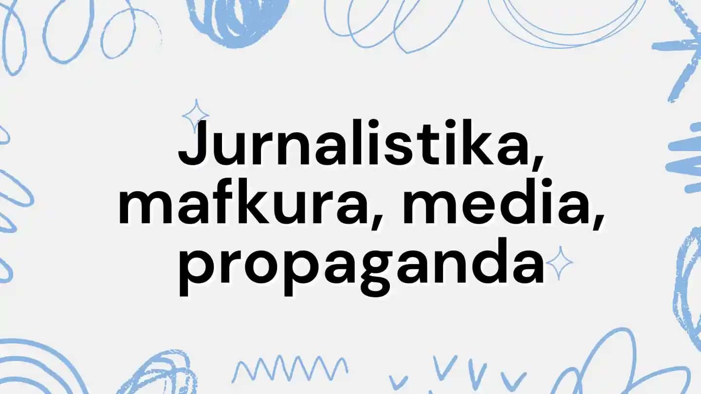 Mafkura, propaganda