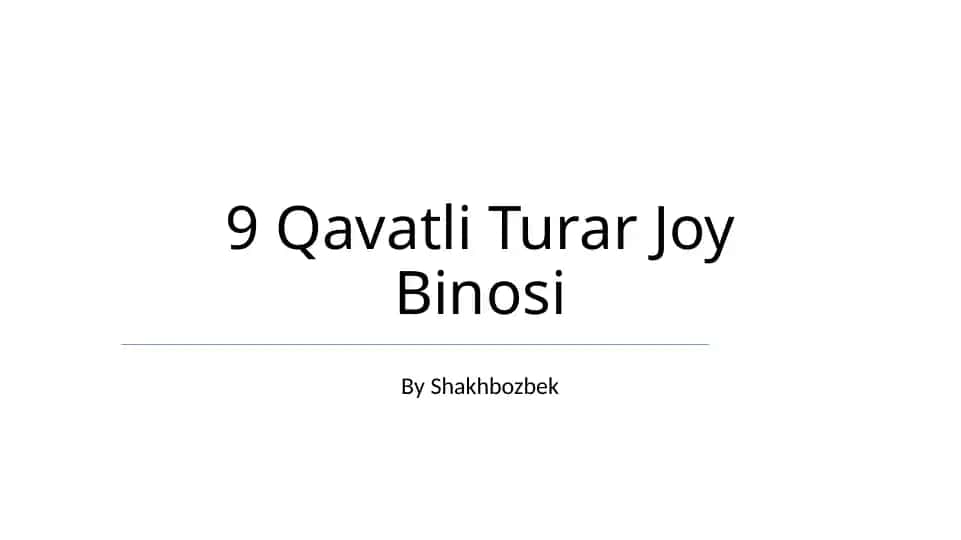 9 Qavatli Turar Joy Binosi