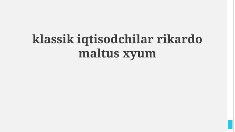 Rikardo, Malthus va Humening asosiy g'oyalari