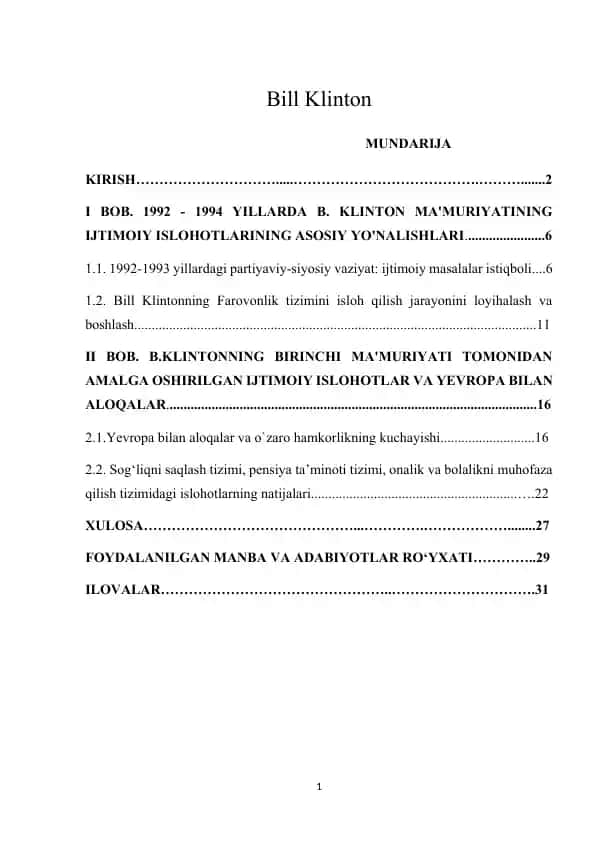 Kurs ishi: Amerika davlatining prezidenti Bill Klintonning neoliberalizm islohotlari davri